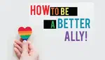 How to Be a Better Ally